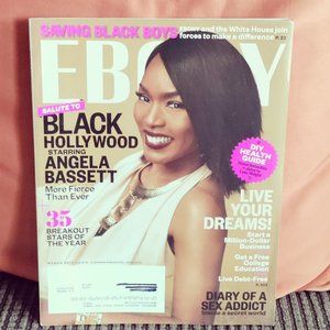 Ebony Magazine Salute To Black Hollywood-Live Your Dreams! Angela Bassett March